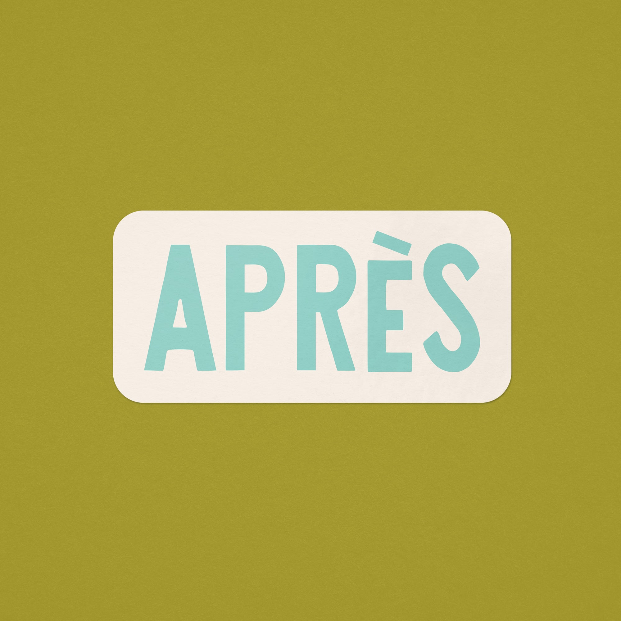 Après Sticker