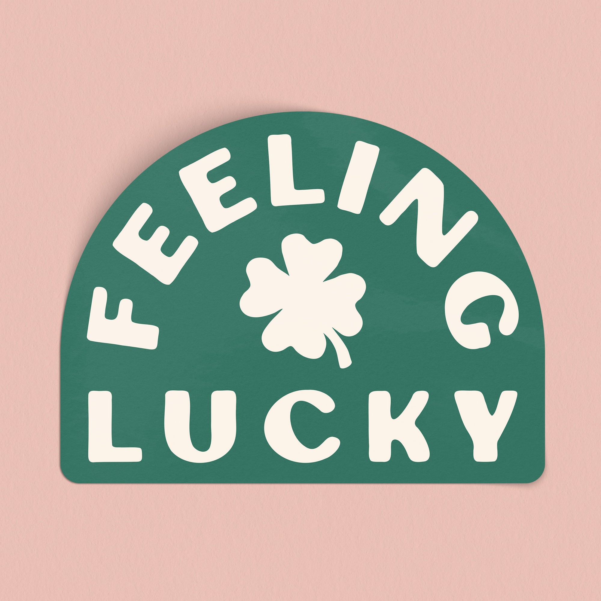 Feeling Lucky Large Sticker