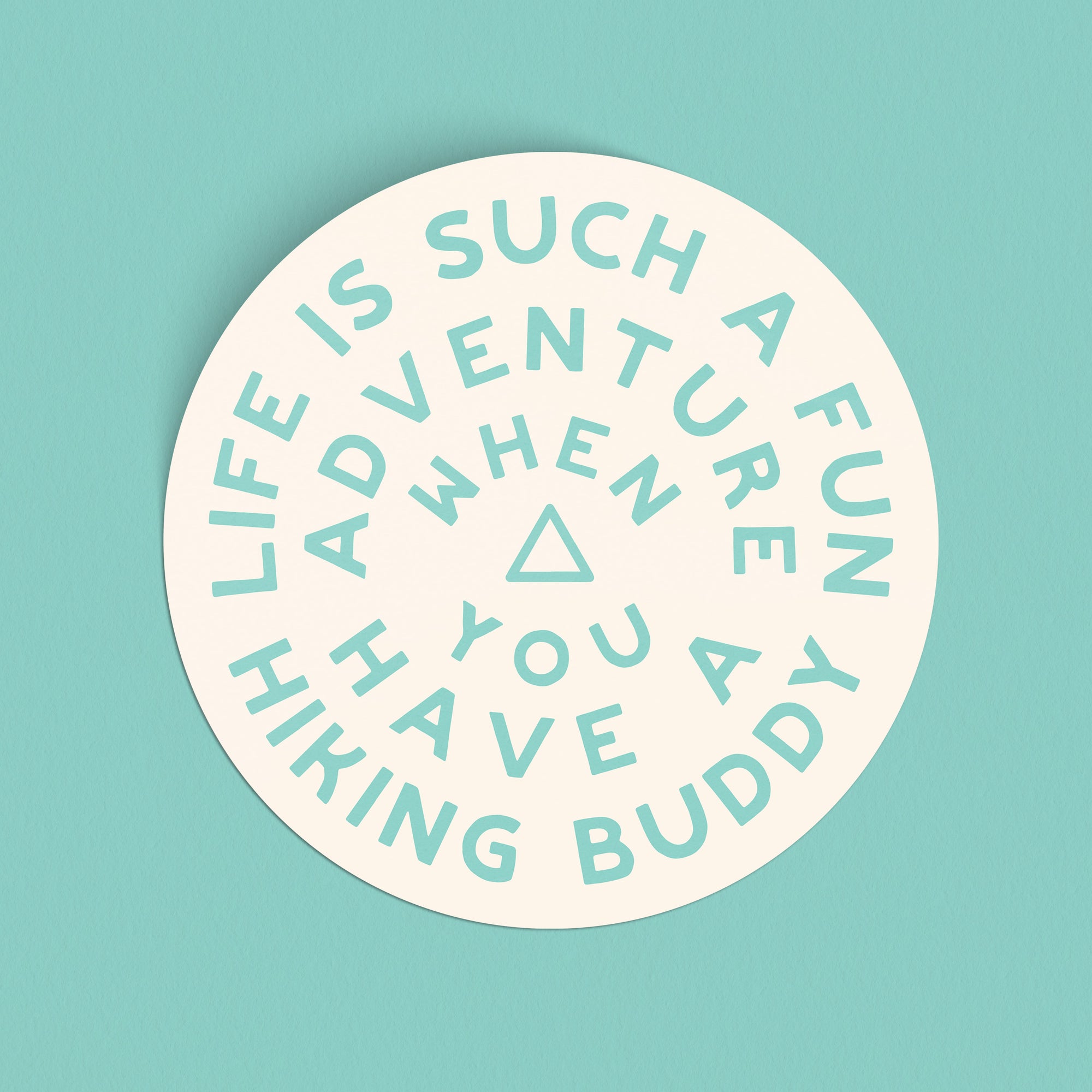 Hike Together Large Sticker - turquoise