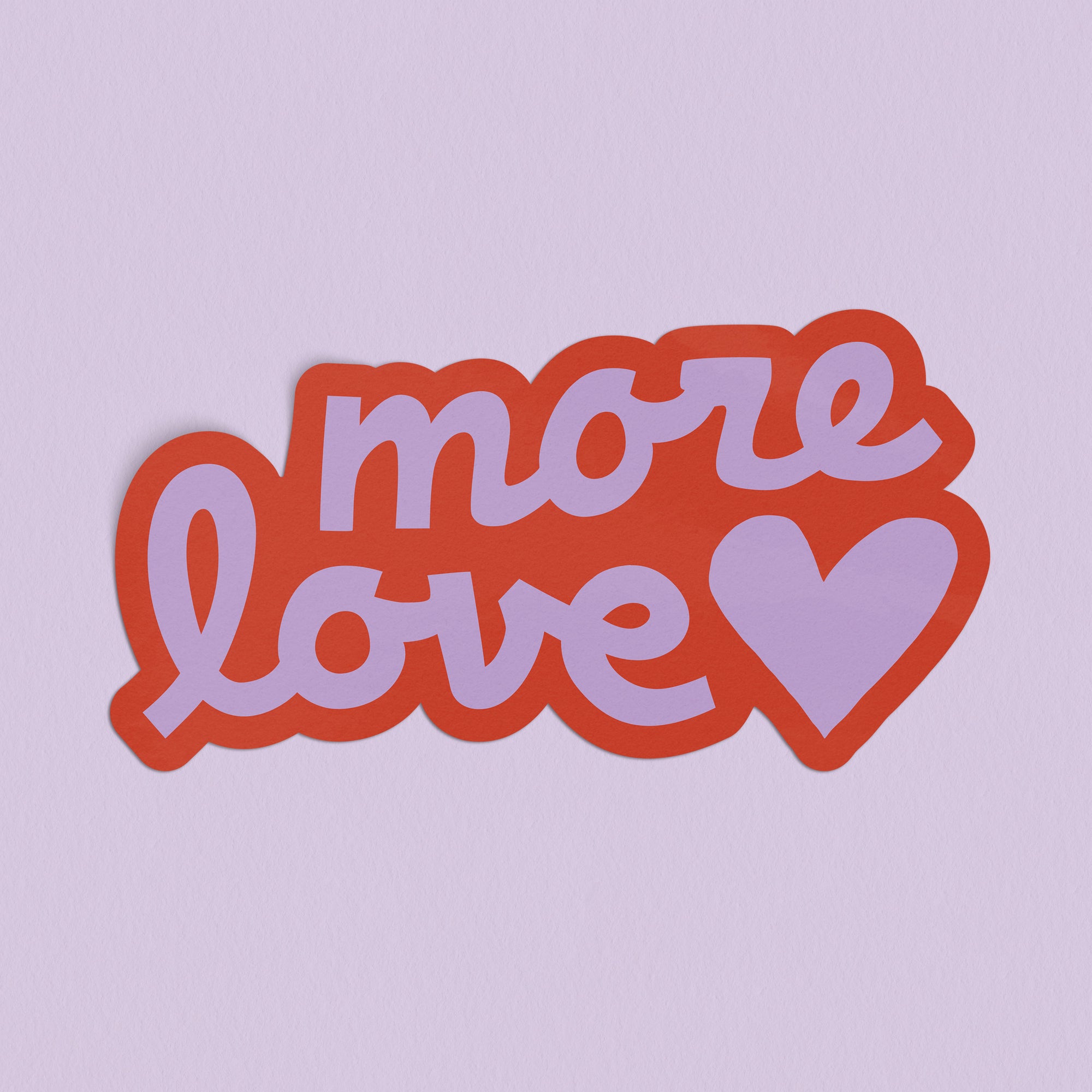 More Love Large Sticker