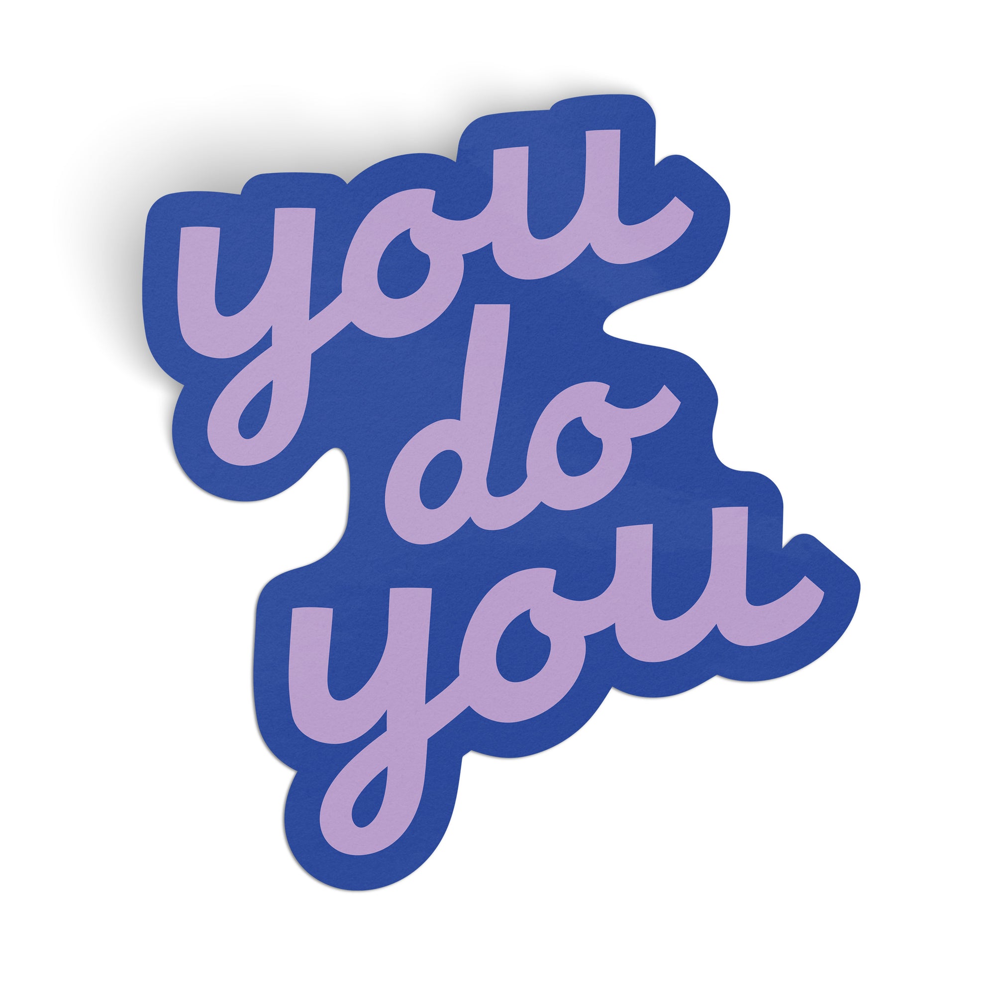 You Do You Large Sticker - Purple