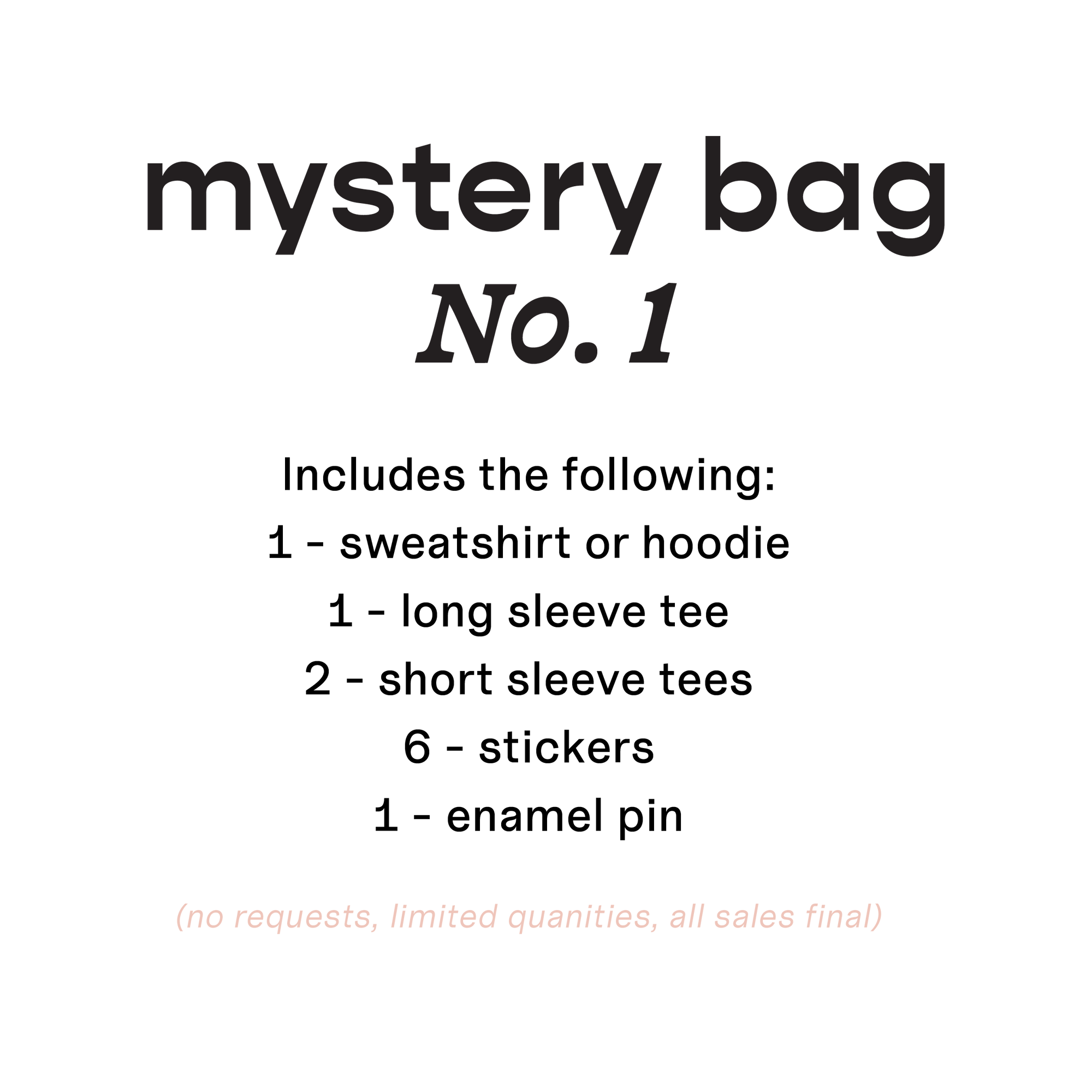 Mystery Bag No. 1