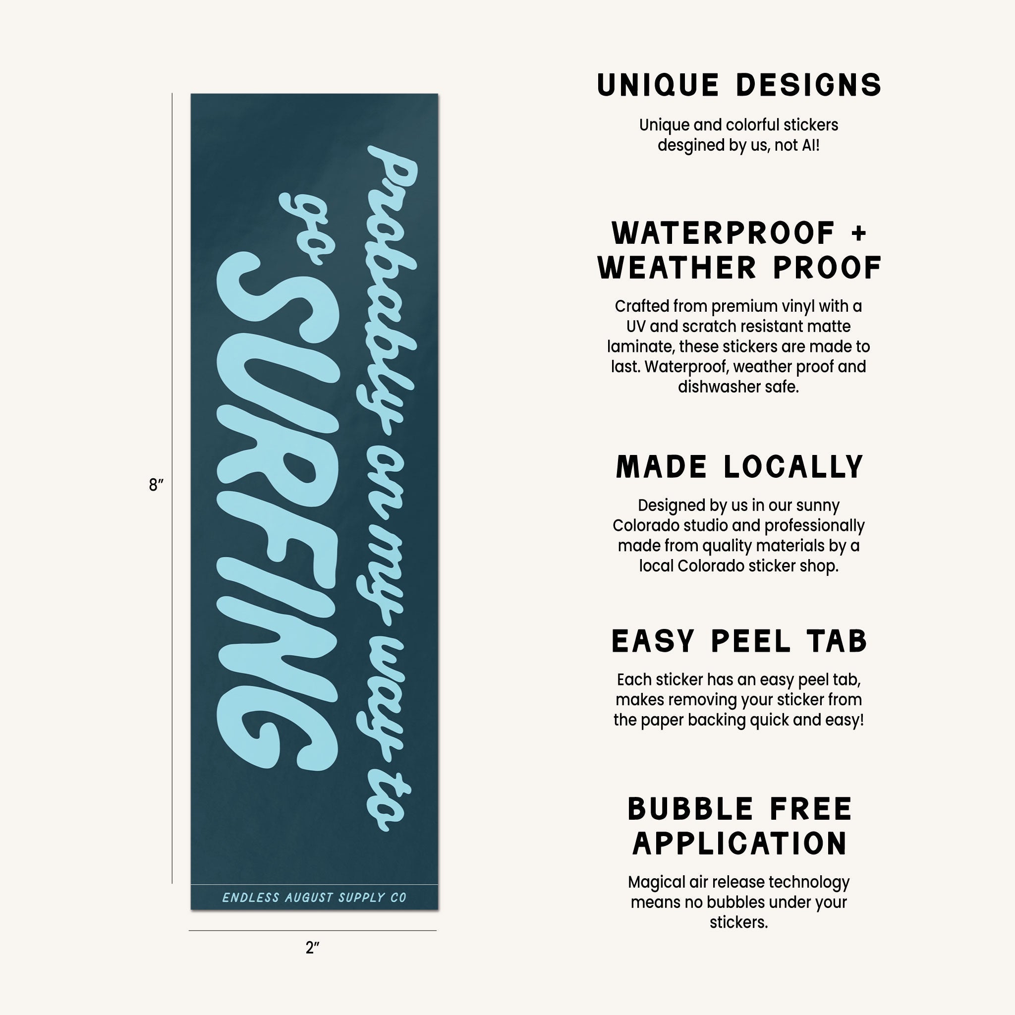 A product information graphic showing a vertical surf-themed sticker on the left with dimensions and text on the right describing features like unique designs, waterproof and weather proof quality, local Colorado manufacturing, easy peel tabs, and bubble-free application.